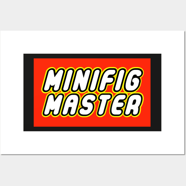 MINIFIG MASTER Wall Art by ChilleeW